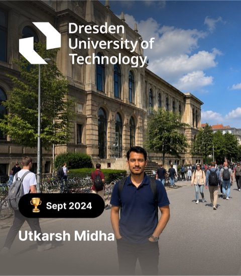 Utkarsh Midha – TU Dresden, Sept 2024